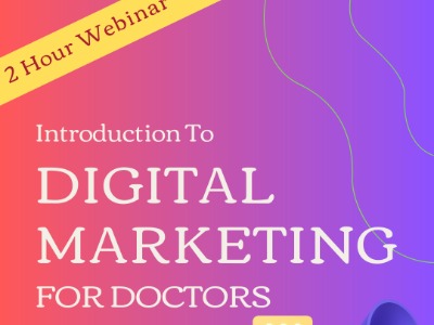 Introduction To Digital Marketing For Doctors