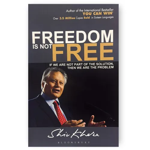 Freedom is not free